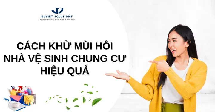 Cách Khử Mùi Cống Nhà Vệ Sinh Chung Cư Hiệu Quả & Bền Vững