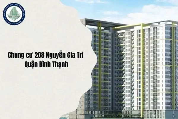 Chung Cư 208 Nguyễn Gia Trí Bình Thạnh: Phường Nào Sau Sáp Nhập Hành Chính? Chung Cư 208 Nguyễn Gia Trí Bình Thạnh: Phường Nào Sau Sáp Nhập Hành Chính?