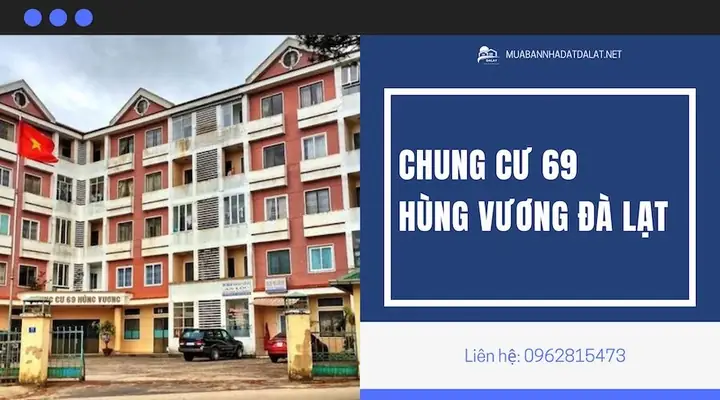 Review Chi Tiết Căn Hộ Chung Cư 69 Hùng Vương Đà Lạt