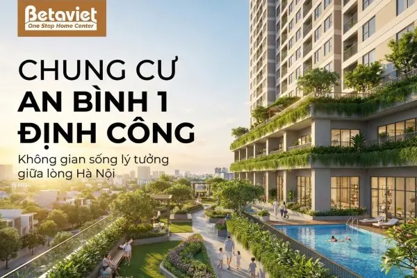 Chung Cư A10 A14 Nam Trung Yên: Đánh Giá Chi Tiết Và So Sánh 2026 Chung Cư A10 A14 Nam Trung Yên: Đánh Giá Chi Tiết Và So Sánh 2026