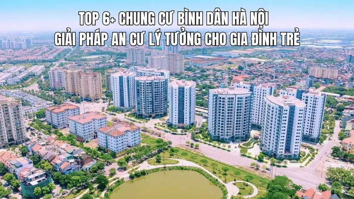 Chung Cư Bình Dân Hà Nội: Giá 50 Triệu Đồng/m2 Và Phân Tích Toàn Diện Chung Cư Bình Dân Hà Nội: Giá 50 Triệu Đồng/m2 Và Phân Tích Toàn Diện
