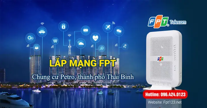 Top Nhà Mạng Internet Tốt Nhất Tại Chung Cư Petro Thăng Long, Thái Bình