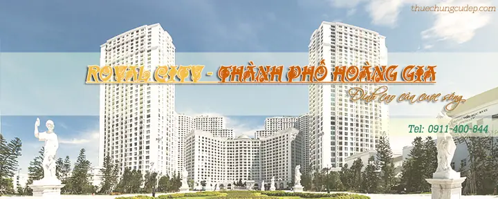Chung Cư Royal City 72 Nguyễn Trãi Có Đáng Đầu Tư Không? Đánh Giá Chi Tiết Từ A Đến Z