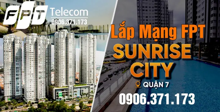 Đánh Giá Dịch Vụ Internet Fpt Tại Chung Cư Sunrise City Quận 7