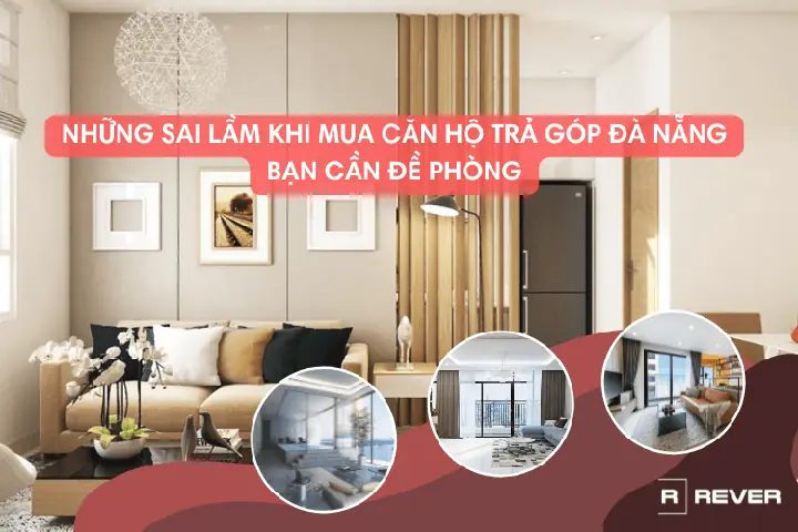Đánh Giá Chung Cư Trả Góp Đà Nẵng: Bảng So Sánh Chi Tiết & Lưu Ý Quan Trọng
