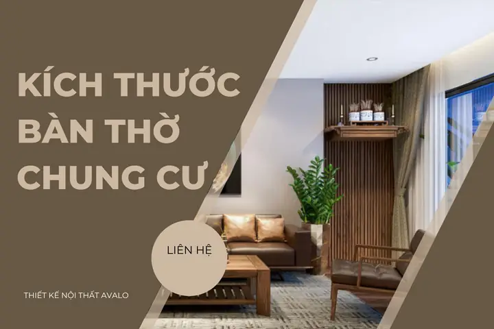 Kích Thước Bàn Thờ Chung Cư Chuẩn Phong Thủy: Tổng Hợp Đầy Đủ Nhất
