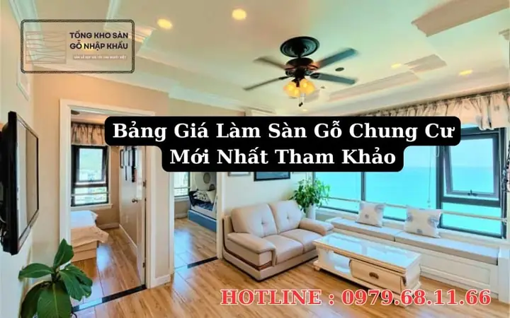 Sàn Gỗ Chung Cư: Tổng Hợp Từ Lợi Ích Đến Bảng Giá Chi Tiết Nhất 2025 Sàn Gỗ Chung Cư: Tổng Hợp Từ Lợi Ích Đến Bảng Giá Chi Tiết Nhất 2025