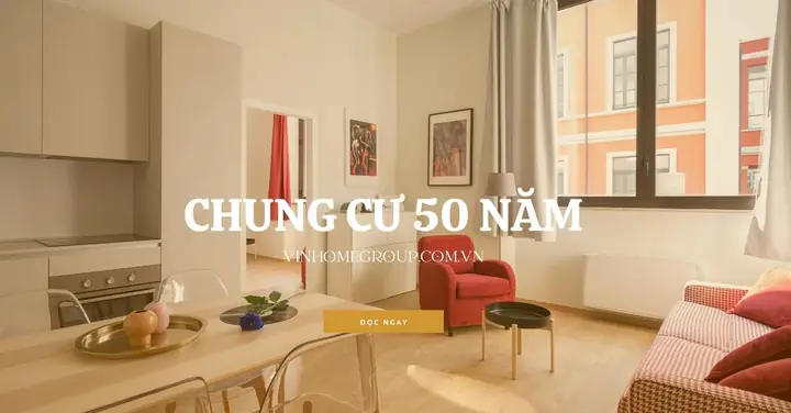 Mua Chung Cư Sau 50 Năm: Có Thực Sự Mất Trắng Hay Không?
