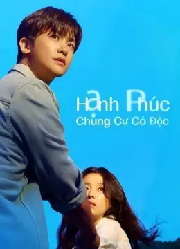 Phim Chung Cư Có Độc: Tổng Phân Tích Bộ Phim Happiness Và Thể Loại Kinh Dị Chung Cư