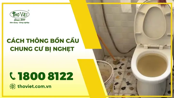 Hướng Dẫn Chi Tiết Cách Thông Bồn Cầu Chung Cư: Từ Tự Làm Đến Thuê Thợ