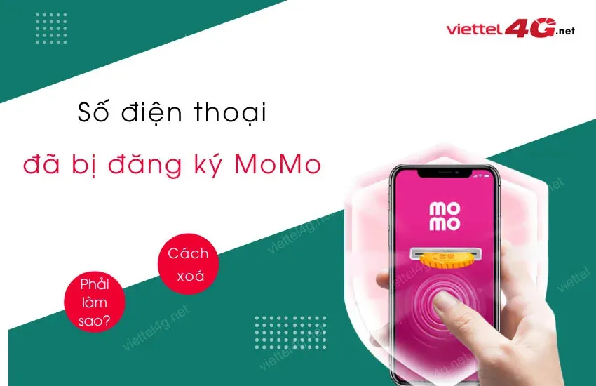 Cách Xử Lý Số Điện Thoại Đã Bị Đăng Ký MoMo Hiệu Quả