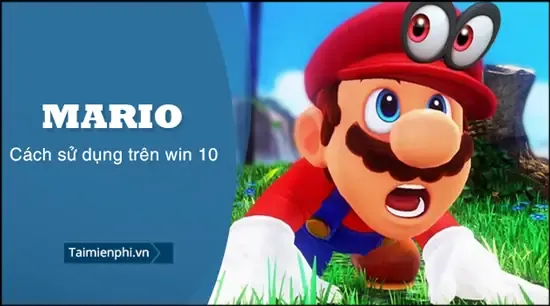 Cá»­a Dá»¥ng Mario TrÃªn Win 10, Pháº§n Má»™m Táº­p GÃµ 10 NgÃ³n ÄÆ°á»£c KhÃ´ng? LÃ Váº¥n Ä‘á»™ MÃ Nhiá»u NgÆ°á» i Tháº¯c MÃ¡c. Vá»›i Máº¹o CÃ i Ä‘áº·t DÃ¹ng Mario DÆ°á»›i Ä‘Ã¢y, CÃ¡c Báº¡n CÃ³ Thá»ƒ Sá»­ Dá»¥ng Mario TrÃªn Win 10 Dá»… DÃ ng DÃ¹ Pháº§n Má»™m Ä‘Ã£ QuÃ¡ Cá»«.