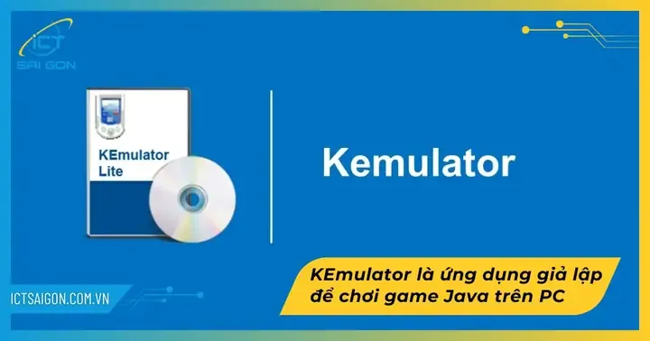 Pháº§n Má»m Giáº£ Láº­p Kemulator LÃ GÃ¬