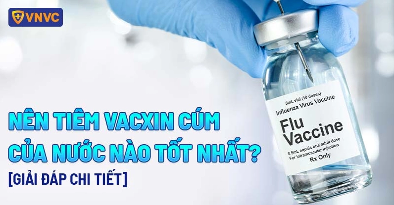 Vacxin cúm của nước nào tốt nhất 2026? So sánh chi tiết Bác sĩ tư vấn về vacxin cúm