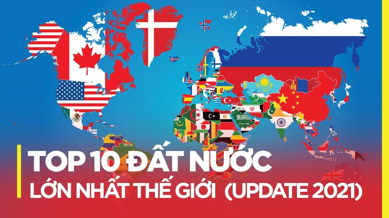 Đất nước nào rộng nhất thế giới? Khám phá Nga và các cường quốc diện tích Bản đồ Liên bang Nga với diện tích khổng lồ