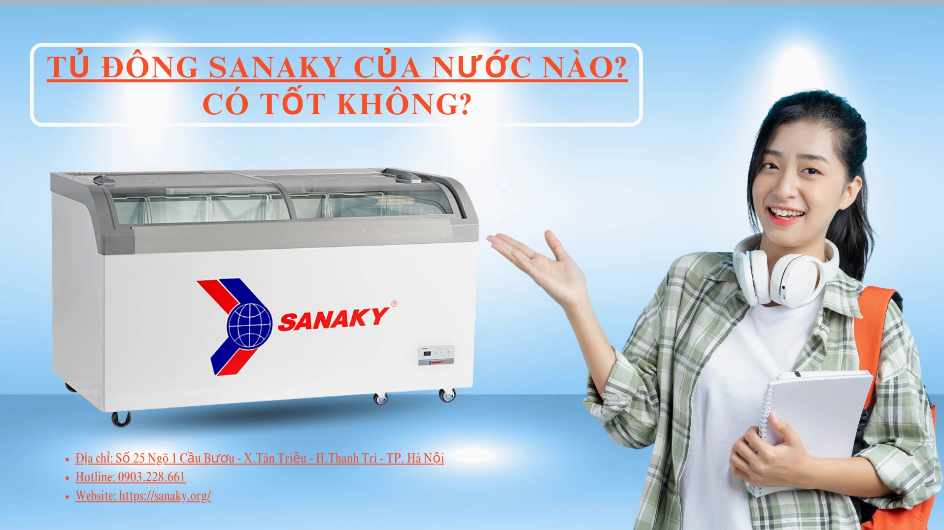 Sanky của nước nào? Khám phá nguồn gốc và đánh giá chi tiết 2026 Banner tủ đông Sanky