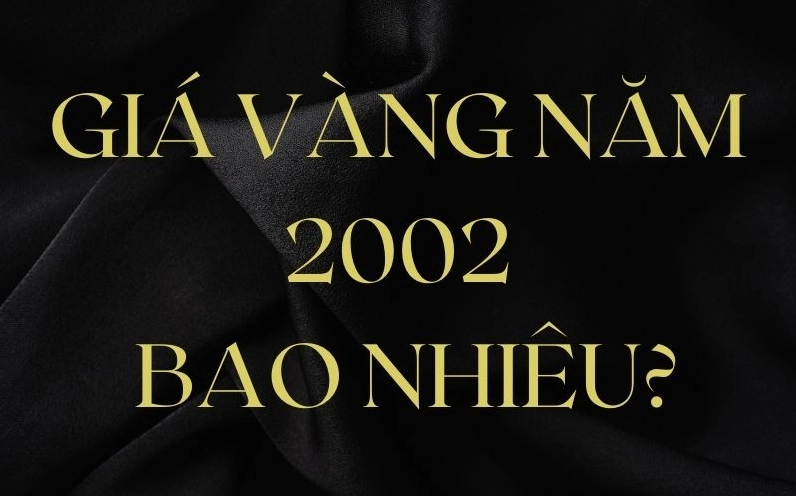Giá Vàng Năm 2002: Biến Động và Dự Báo 2026 Biểu đồ giá vàng và các yếu tố ảnh hưởng