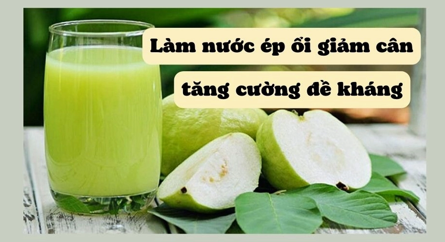 Cách làm nước ép ổi ngon tại nhà