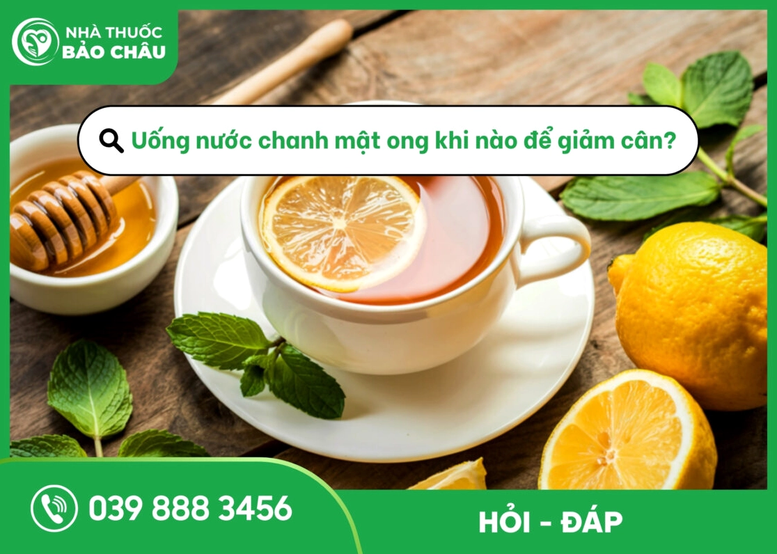 Uống Nước Chanh Mật Ong Khi Nào Để Giảm Cân Hiệu Quả 2026 Chanh mật ong tốt cho sức khỏe và giảm cân