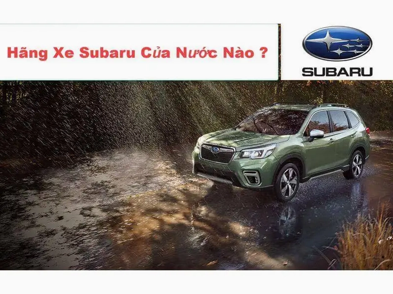 Subaru của nước nào? Lịch sử và những điều thú vị về xe Nhật Hình ảnh xe Subaru Forester