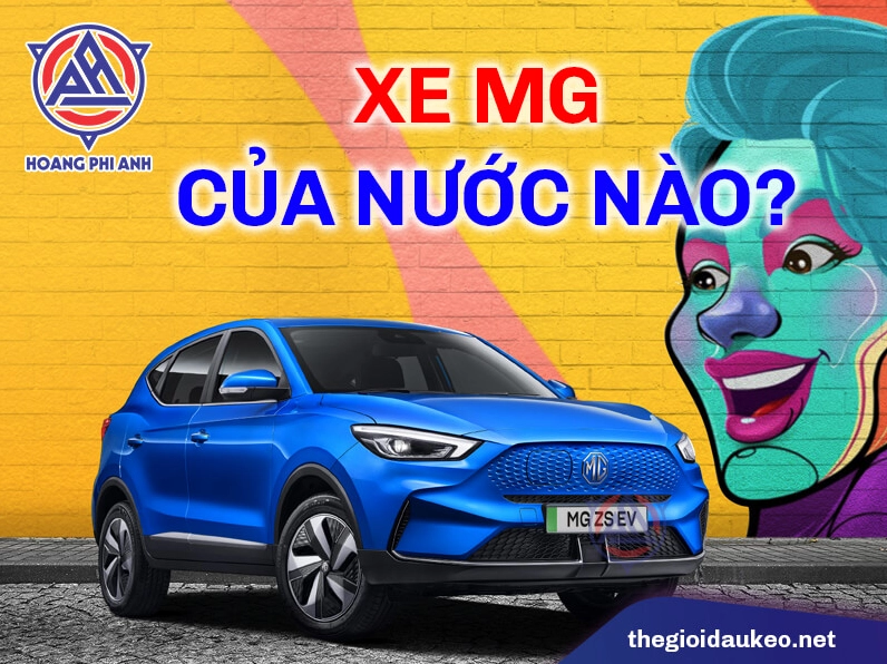 mg-la-hang-xe-cua-nuoc-nao-he-lo-nguon-goc-va-lich-su-thu-vi_609