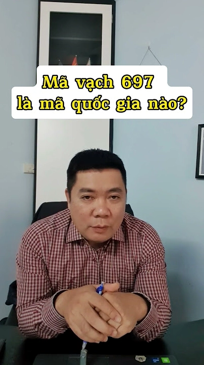 697 là mã vạch nước nào? Phân tích chuyên sâu & Cập nhật 2026 Minh họa quy trình kiểm tra mã vạch sản phẩm