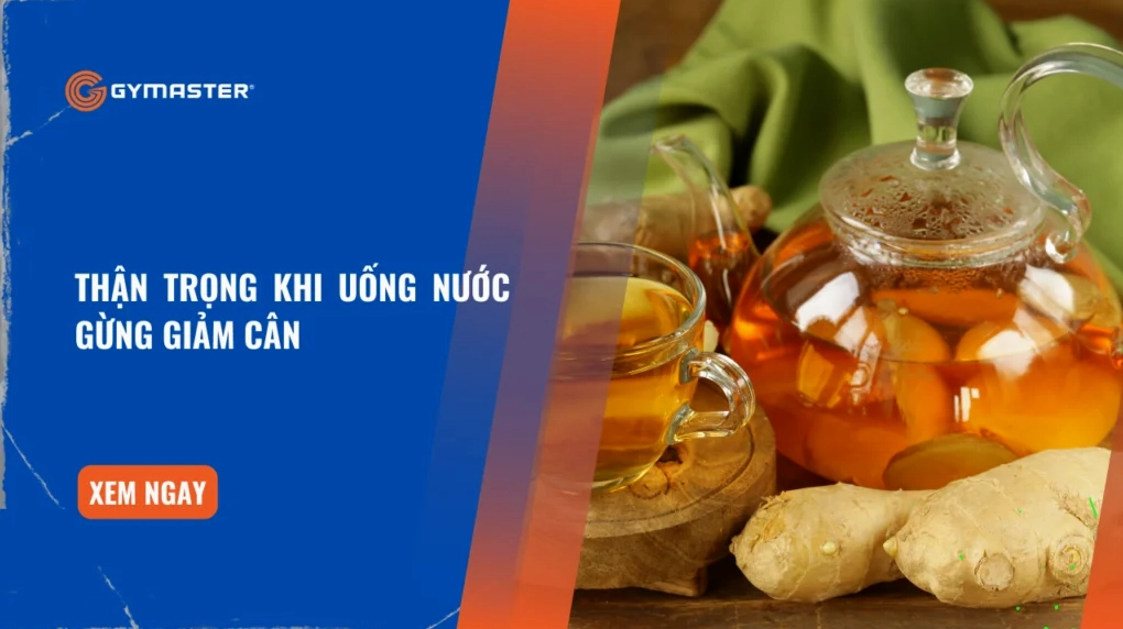 Nên uống nước gừng khi nào để giảm cân hiệu quả nhất 2026? Nước gừng ấm giúp phục hồi cơ bắp sau tập luyện