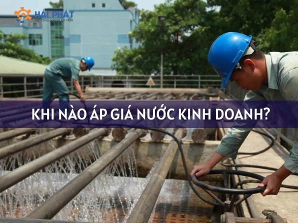 Khi Nào Áp Giá Nước Kinh Doanh: Hướng Dẫn Chi Tiết 2026 Quán cà phê sử dụng nước cho hoạt động kinh doanh