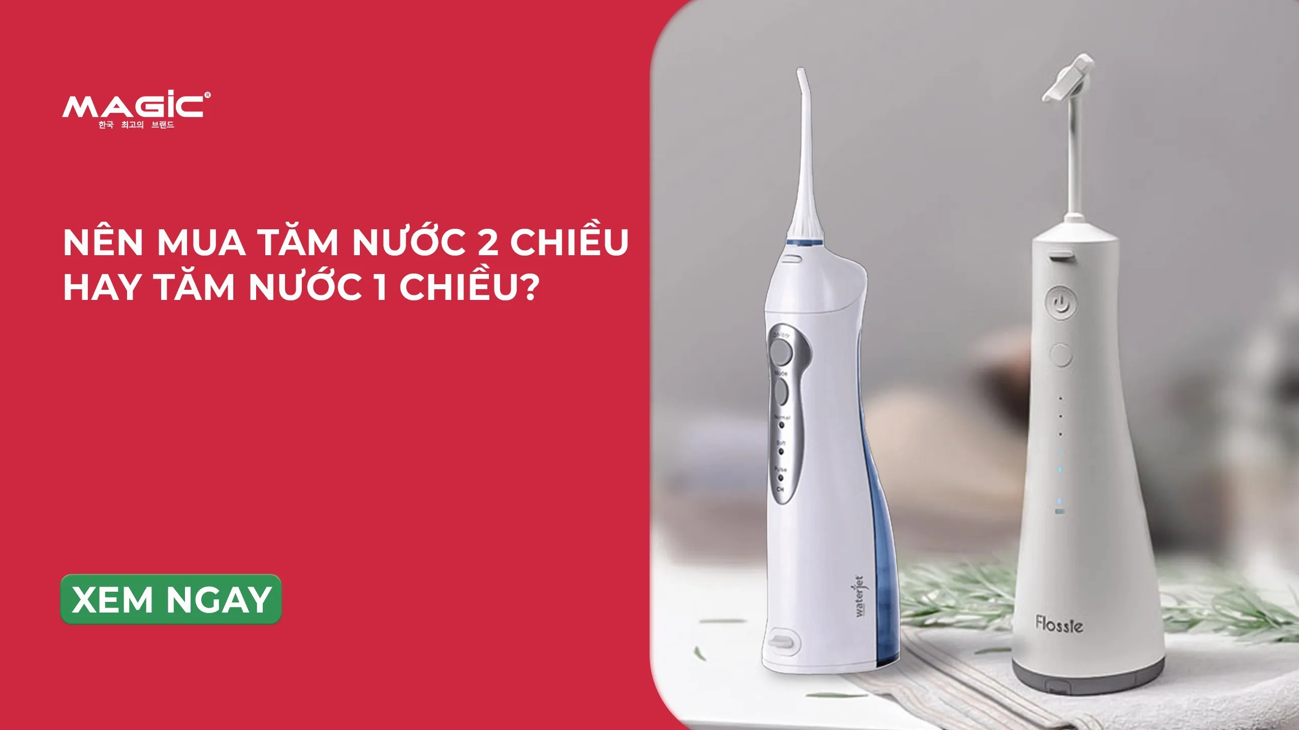 Tăm nước 1 chiều và 2 chiều