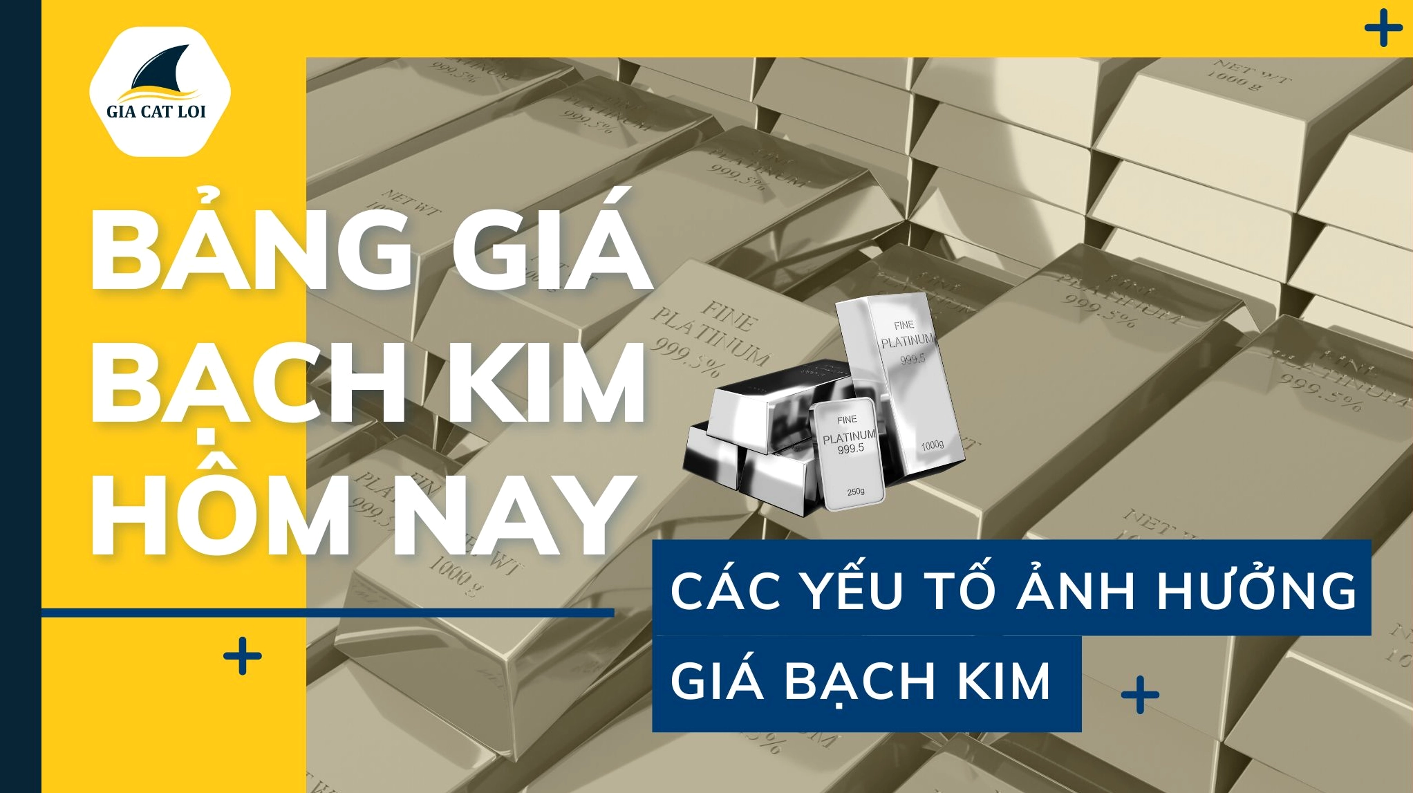 Yếu tố ảnh hưởng giá bạch kim