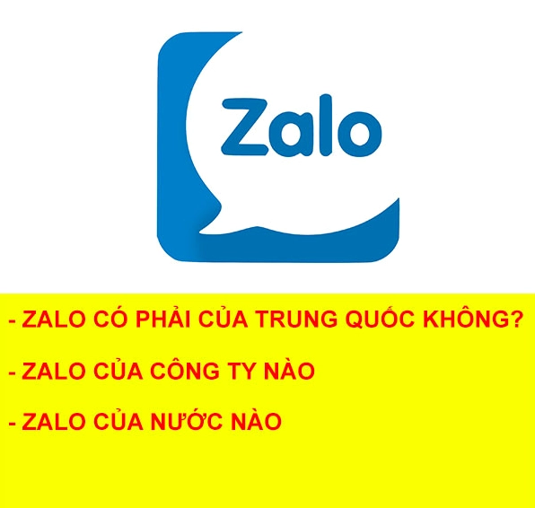 Zalo là ứng dụng của Việt Nam hay Trung Quốc