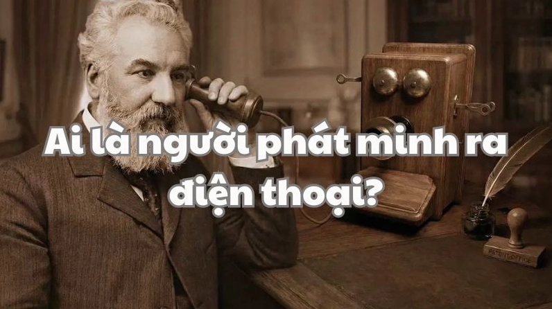 cau-o-kien-thuc-ai-la-nguoi-phat-minh-ra-ien-thoai_657