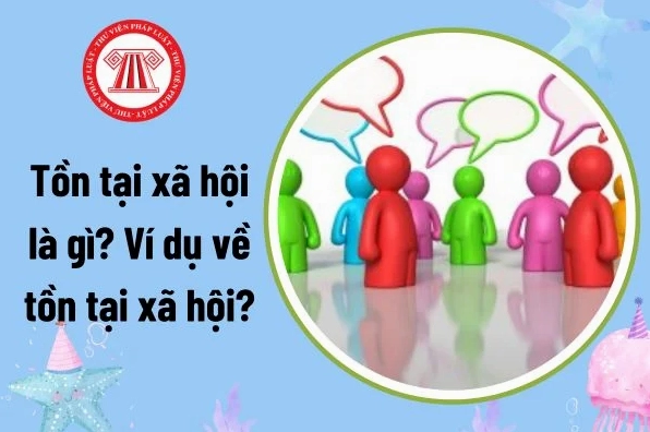 Hình ảnh minh họa về tồn tại xã hội