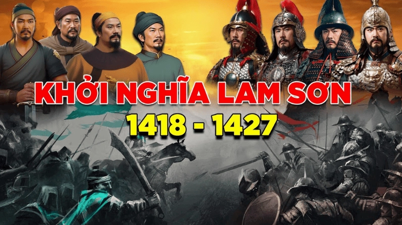Ai là người lãnh đạo cuộc Khởi nghĩa Lam Sơn và tầm vóc lịch sử? Lê Lợi lãnh đạo cuộc khởi nghĩa Lam Sơn