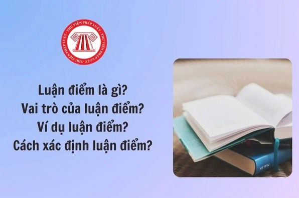 Nghiên cứu và thu thập thông tin về luận điểm