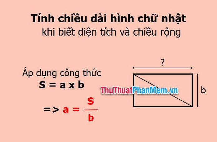 Tìm chiều dài hình chữ nhật khi biết diện tích và chiều rộng